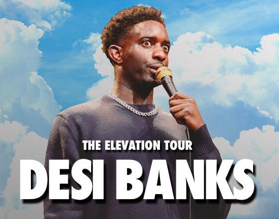More Info for Desi Banks: The Elevation Tour