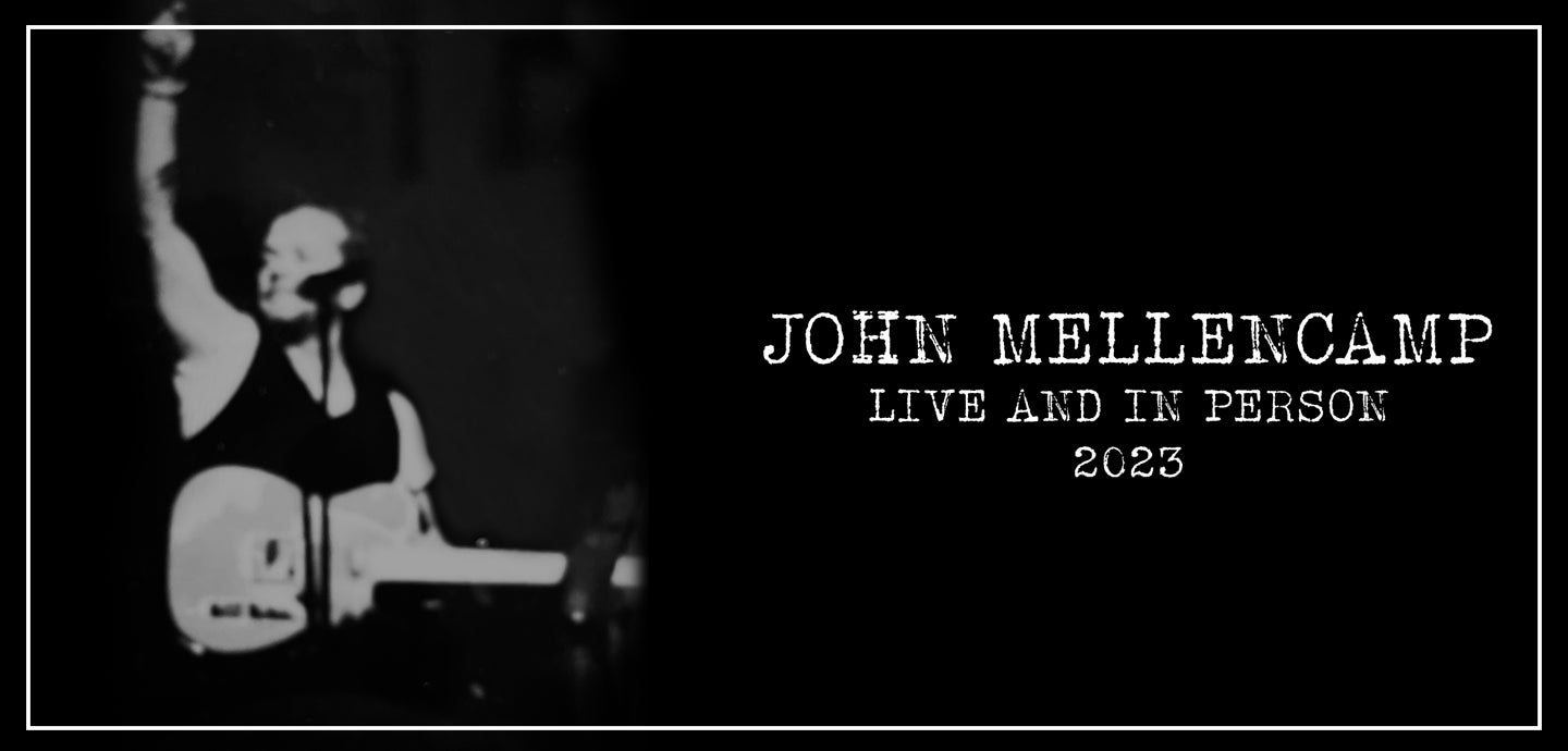 John Mellencamp: Live and In Person