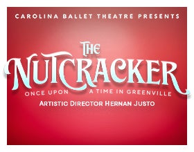 More Info for The Nutcracker: Once Upon A Time in Greenville
