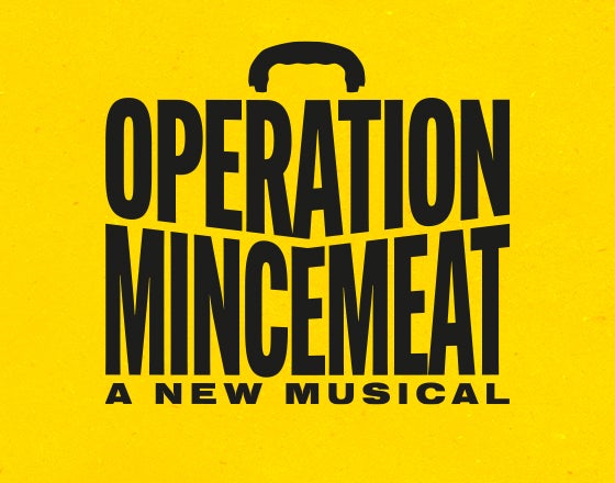More Info for Operation Mincemeat: A New Musical