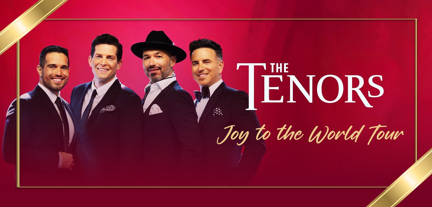 The Tenors: Joy to the World Tour
