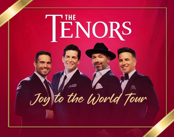 More Info for The Tenors: Joy to the World Tour