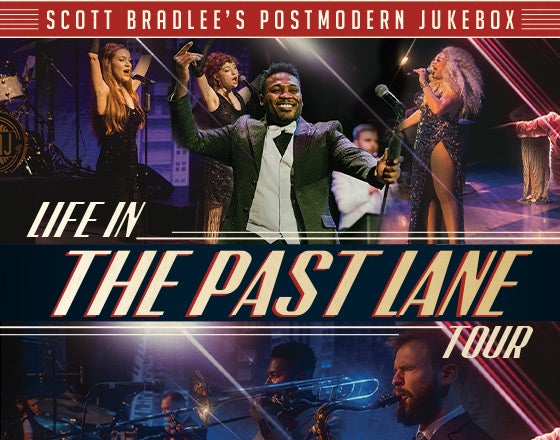 More Info for Scott Bradlee's Postmodern Jukebox: Life in the Past Lane Tour