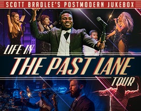 More Info for Scott Bradlee's Postmodern Jukebox: Life in the Past Lane Tour